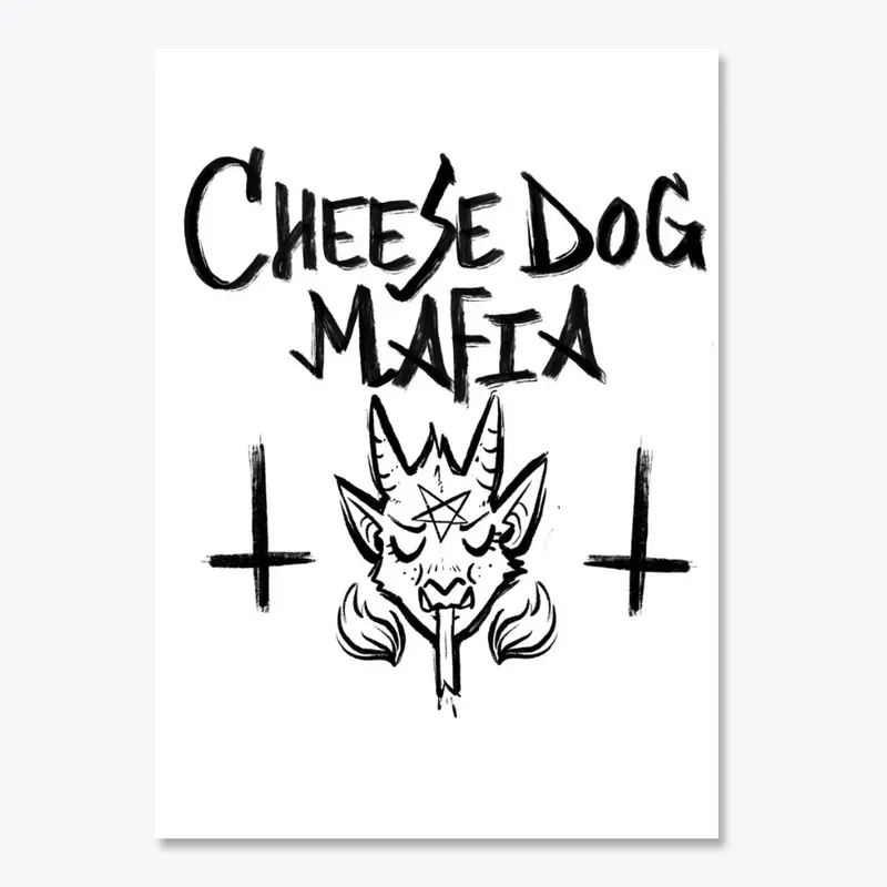 Cheese dog mafia